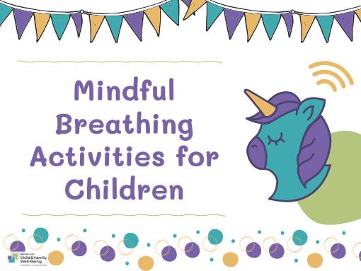 Mindful Breathing Practices for Children - The Center for Child and ...